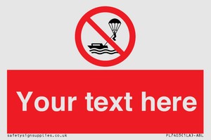 Custom No parasailing